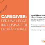 Caregiver: presentato il Manifesto-appello e l’indagine che ha coinvolto 600 caregiver